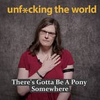 Unfucking The World