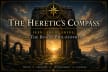 The Heretic’s Compass