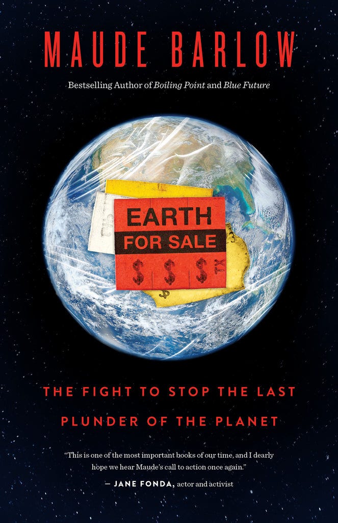 Cover: Earth for Sale: The Fight to Stop the Last Plunder of the Planet by Maude Barlow Cover: Earth for Sale: The Fight to Stop the Last Plunder of the Planet by Maude Barlow