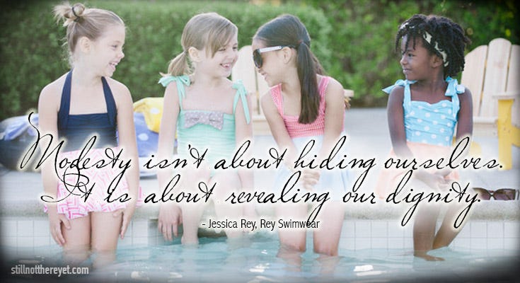 Modesty isn't about hiding ourselves. It is about revealing our dignity. - Jessica Rey, Rey Swimwear