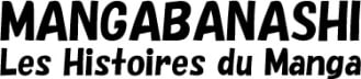 Mangabanashi - Les Histoires du Manga