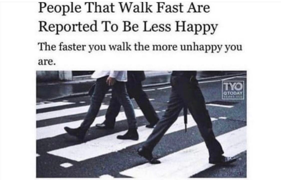 Screenshot of an online story that claims 'People That Walk Fast Are Reported To Be Less Happy'