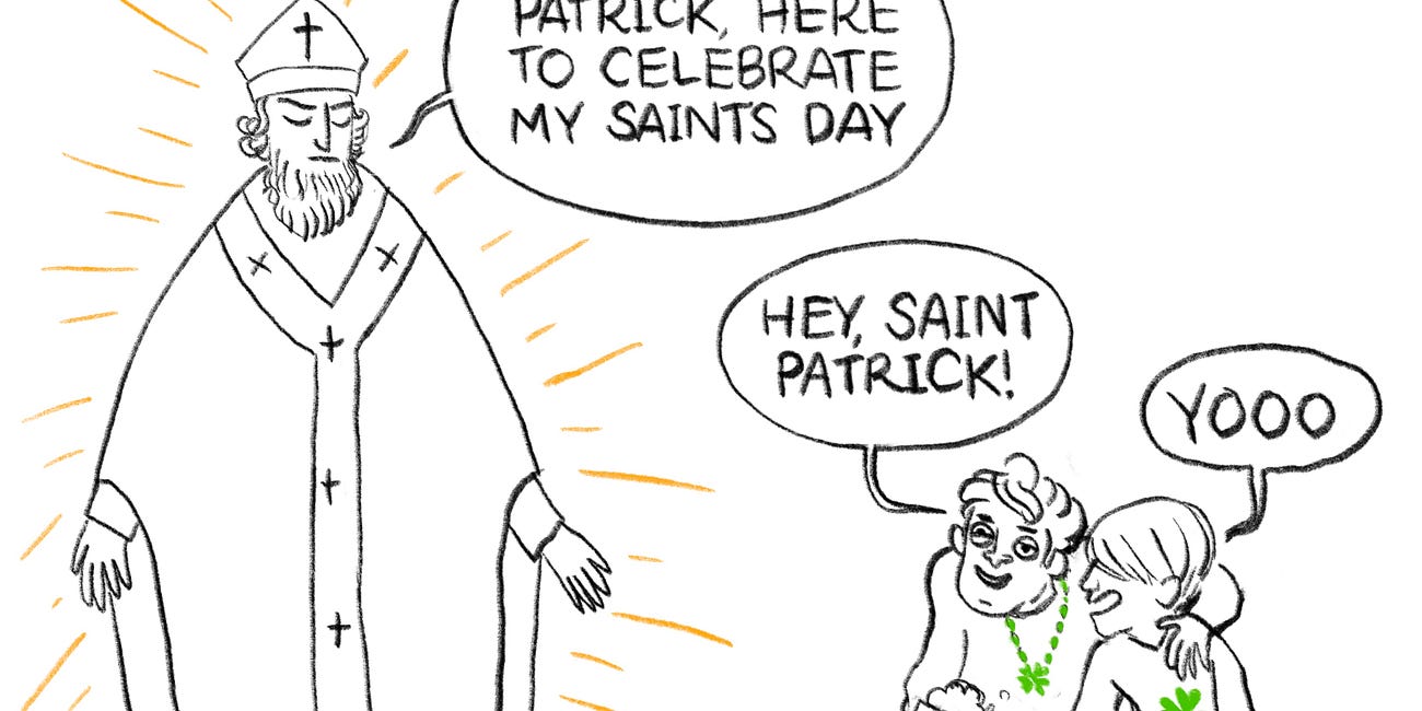 Saint Patrick's Excellent Adventure ☘️