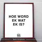Identiteit: Hoe word ek wat ek is?