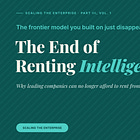 The End of Renting Intelligence