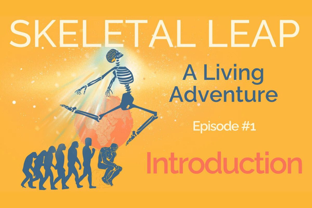 Introducing SKELETAL LEAP: A Living Adventure