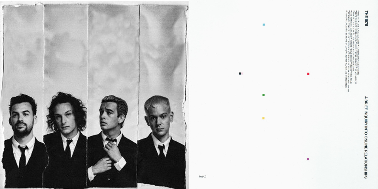 The 1975 Refine Their Perspective & Musical Palette with 'A Brief Inquiry  Into Online Relationships' | Album Review