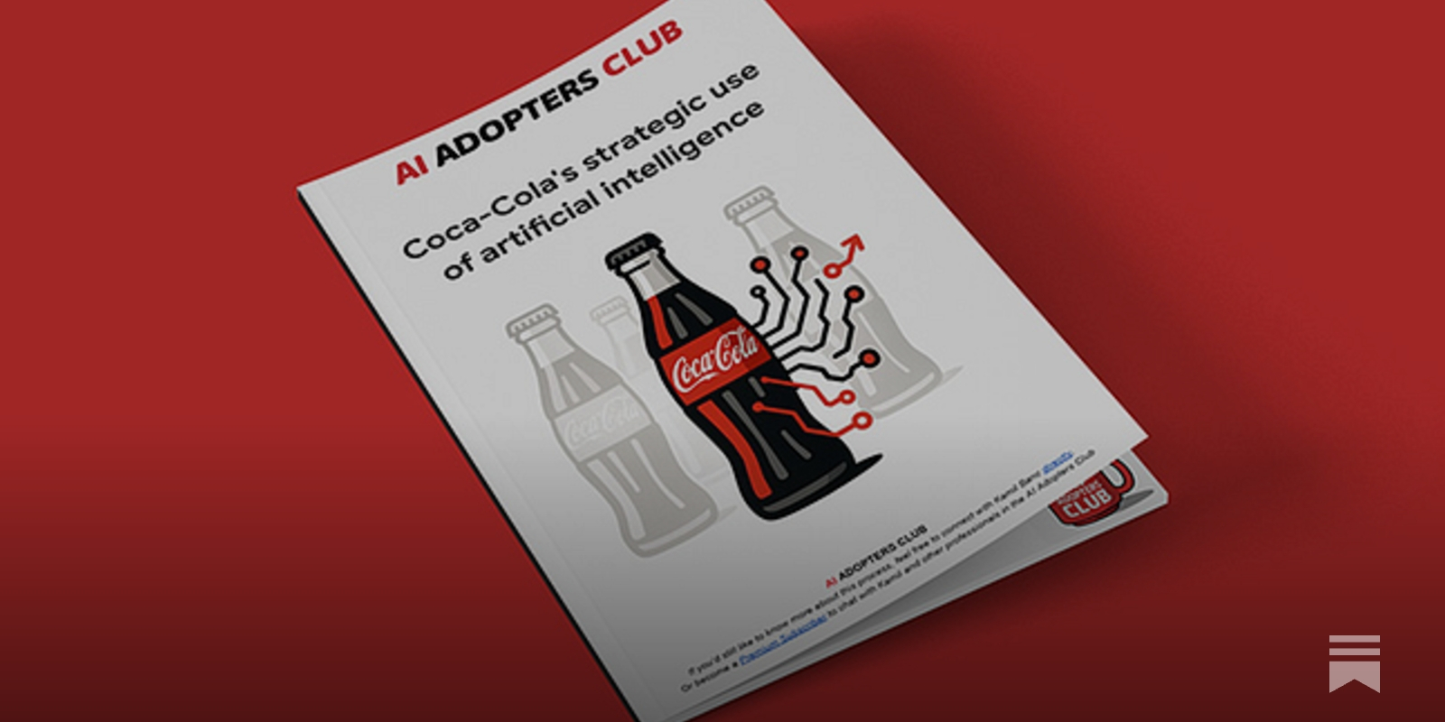 Coca-Cola's Billion Dollar AI Strategy Runs on Two People