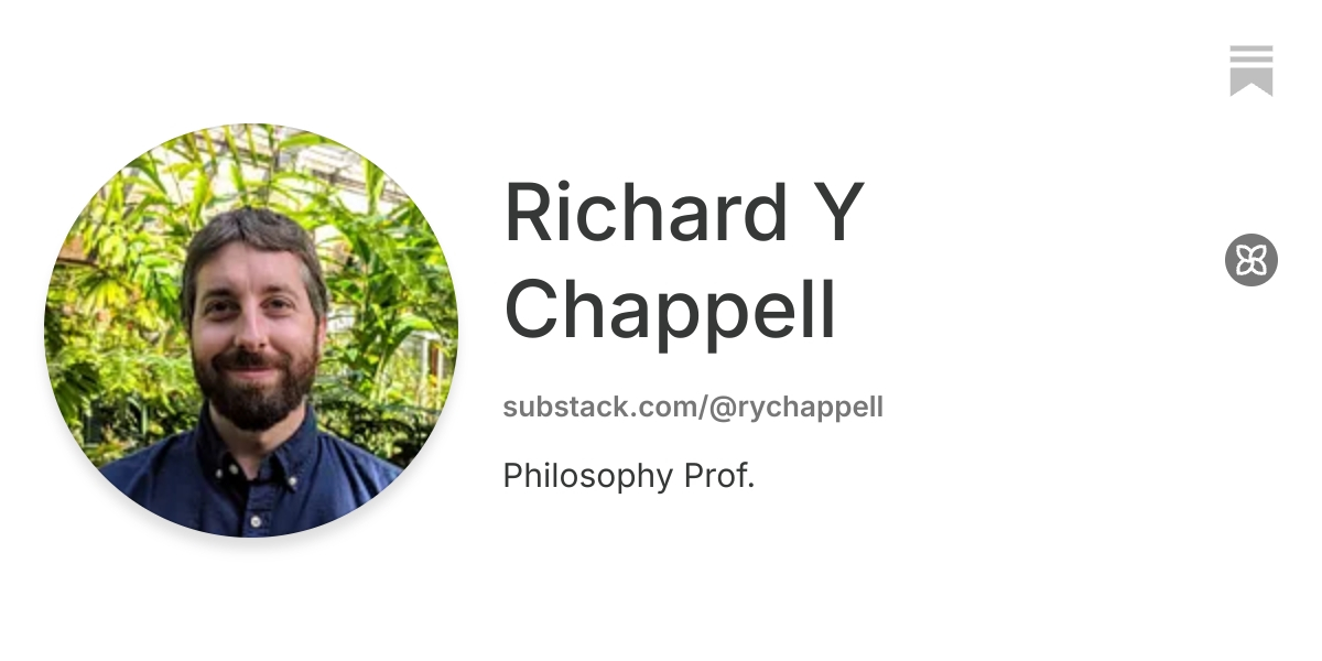 Richard Y Chappell | Substack