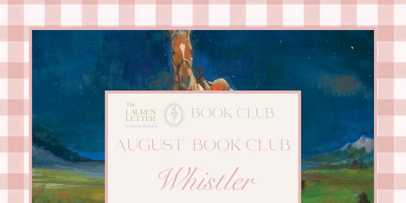 August Book Club | Whistler
