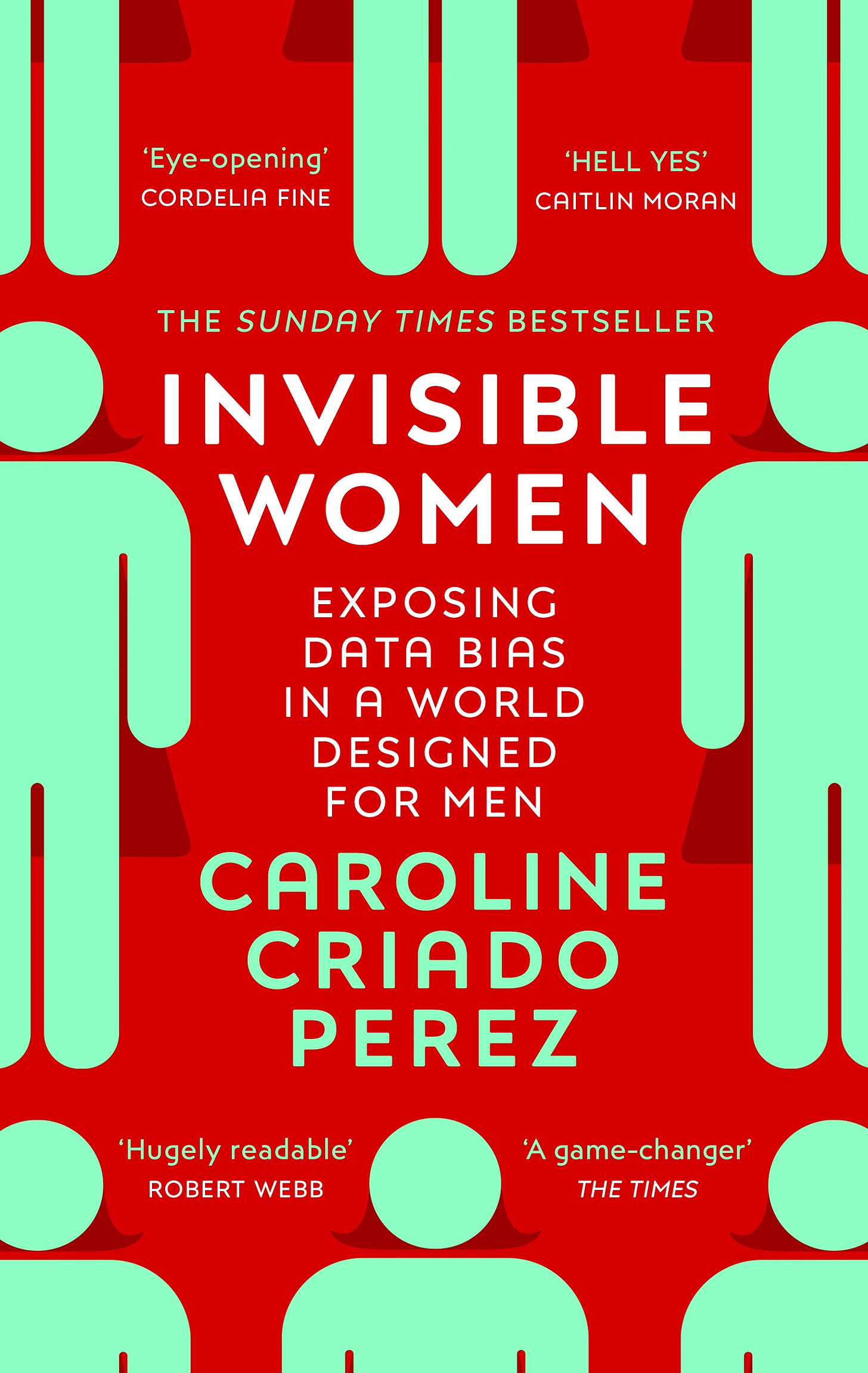 Invisible Women by Caroline Criado Perez - Penguin Books Australia