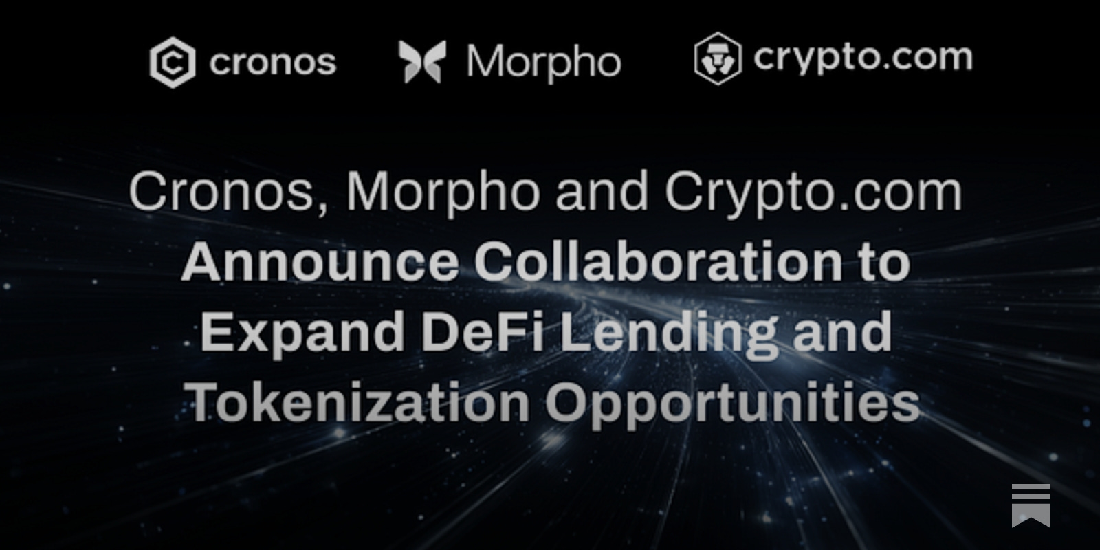 Cronos, Morpho and Crypto.com Announce Collaboration to Expand DeFi Lending  and Tokenization Opportunities