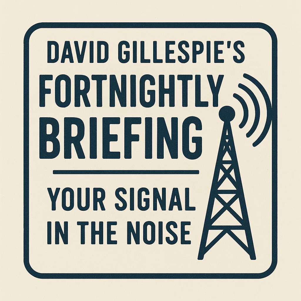 Artwork for David Gillespie's Fortnightly Briefing