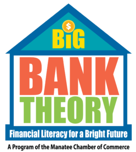 Manatee Chamber Seeks Volunteers for Big Bank Theory Financial Literacy Program