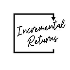 Incremental Returns