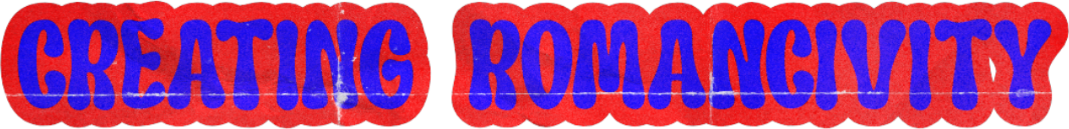 Creating Romancivity
