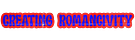 Creating Romancivity