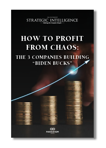 How to Profit from Chaos: The 3 Companies Building Biden Bucks