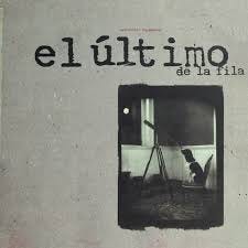 El Último de la Fila - Como Un Burro Amarrado En La Puerta Del Baile  (Remastered): Canción con letra | Deezer