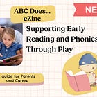 ⭐️ Digital Download - 'Supporting Early Reading and Phonics Through Play' 