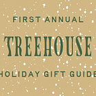 The Source: Treehouse Gift Guide 💝