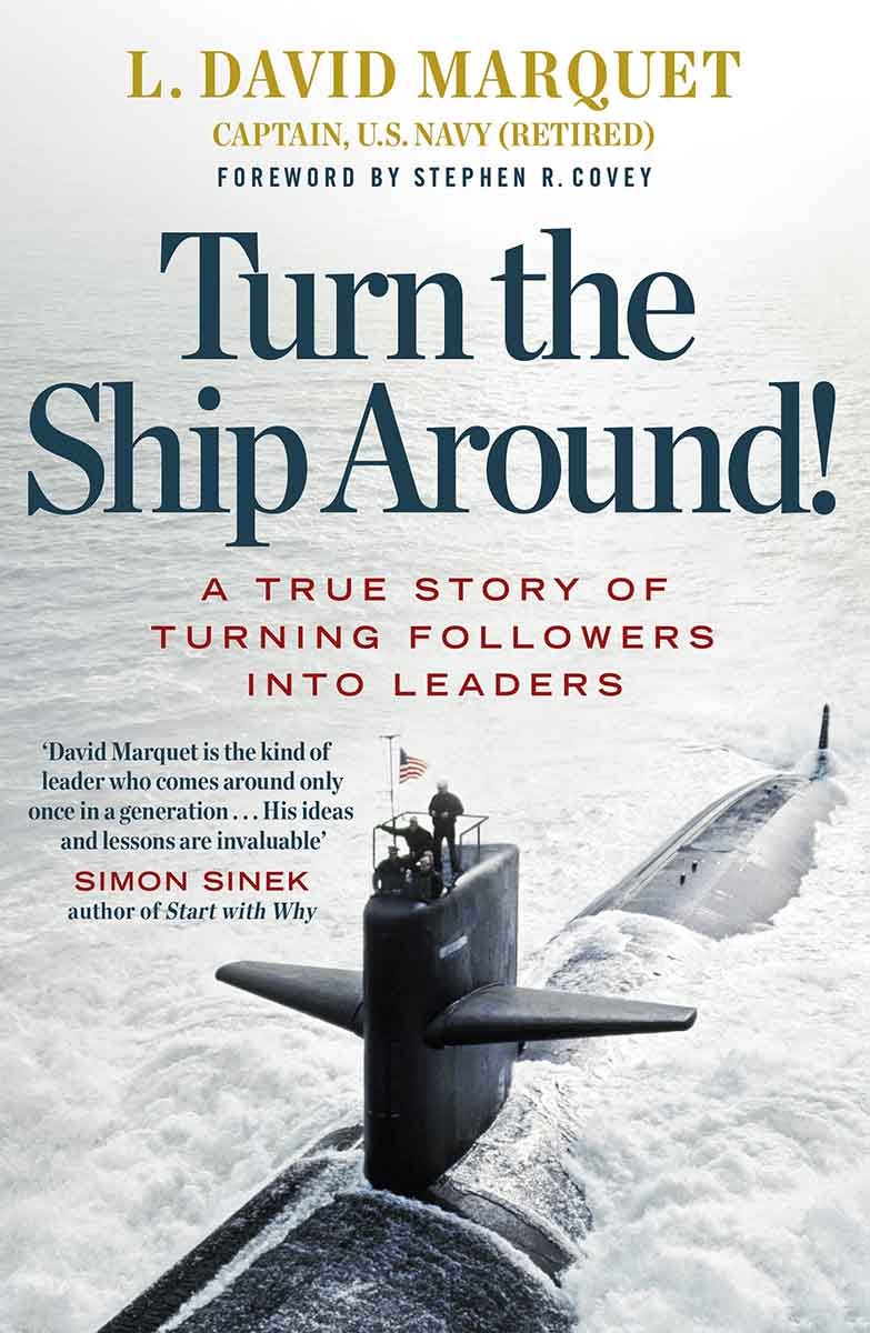 TURN THE SHIP AROUND - L. David Marquet | Knjižare Vulkan TURN THE SHIP AROUND - L. David Marquet | Knjižare Vulkan