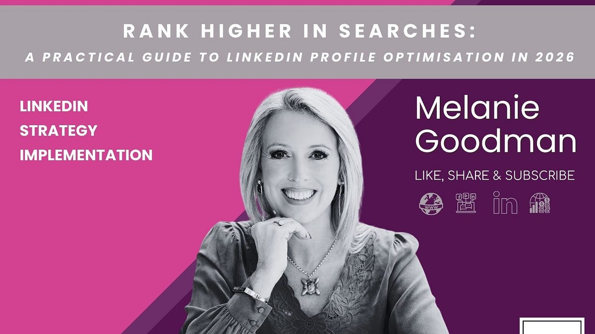 LinkedIn Profile Optimisation Guide for 2026