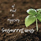 Of Mud & Mystery