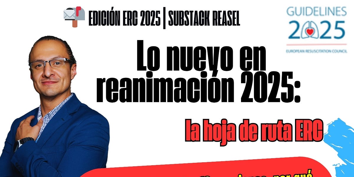 Lo nuevo en reanimación ERC 2025: guía completa y cambios clave