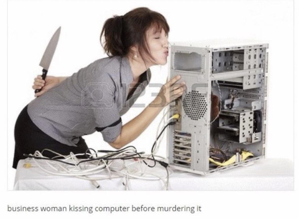 r/comedyheaven - business woman kissing computer before murdering it