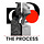 The Process