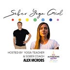 Sober Yoga Girl (Alexandra McRobert)