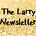 The Larry Newsletter