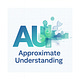 Approximate Understanding