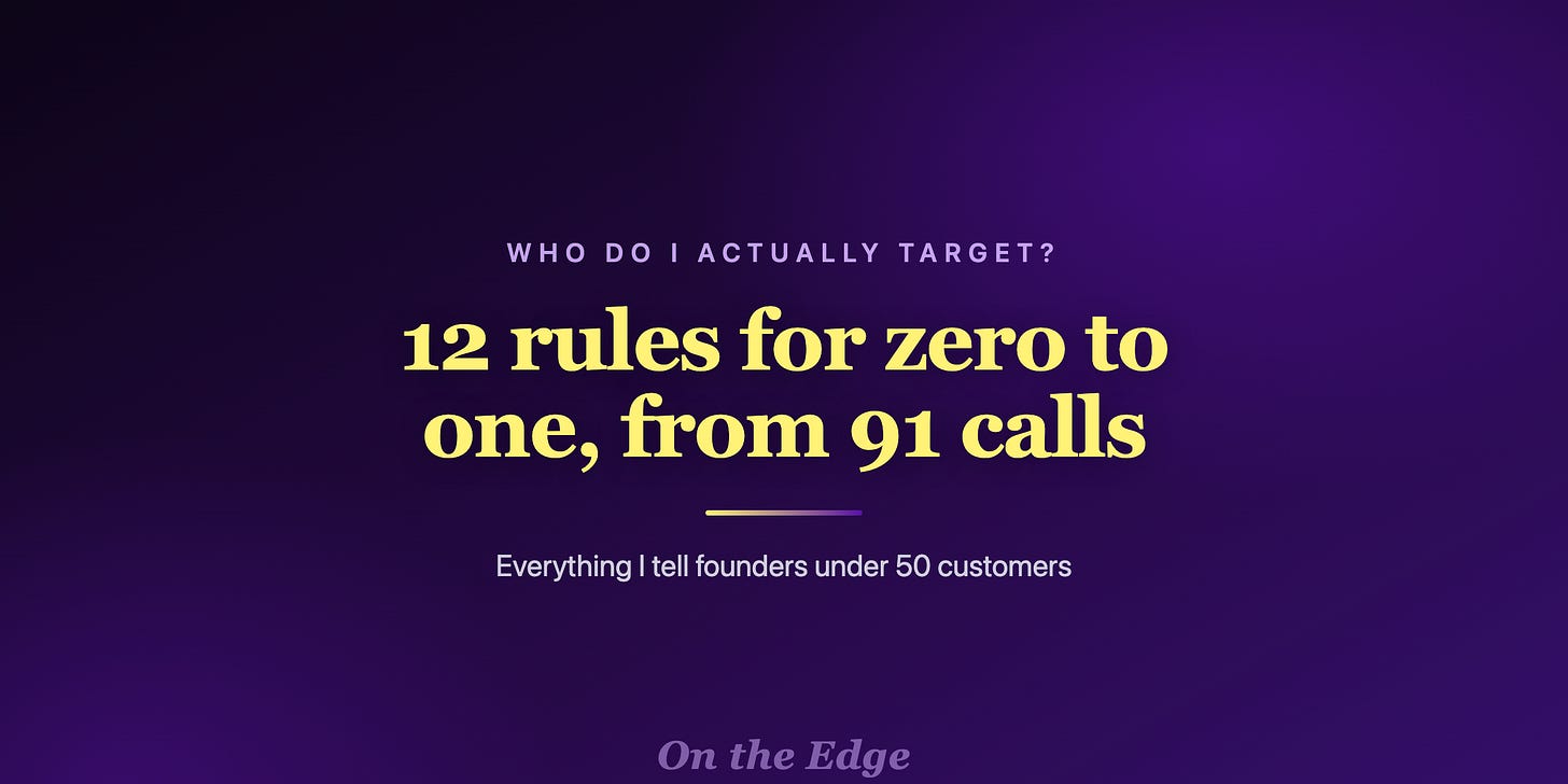 12 rules for zero to one, from 91 calls