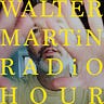 WALTER MARTIN RADIO