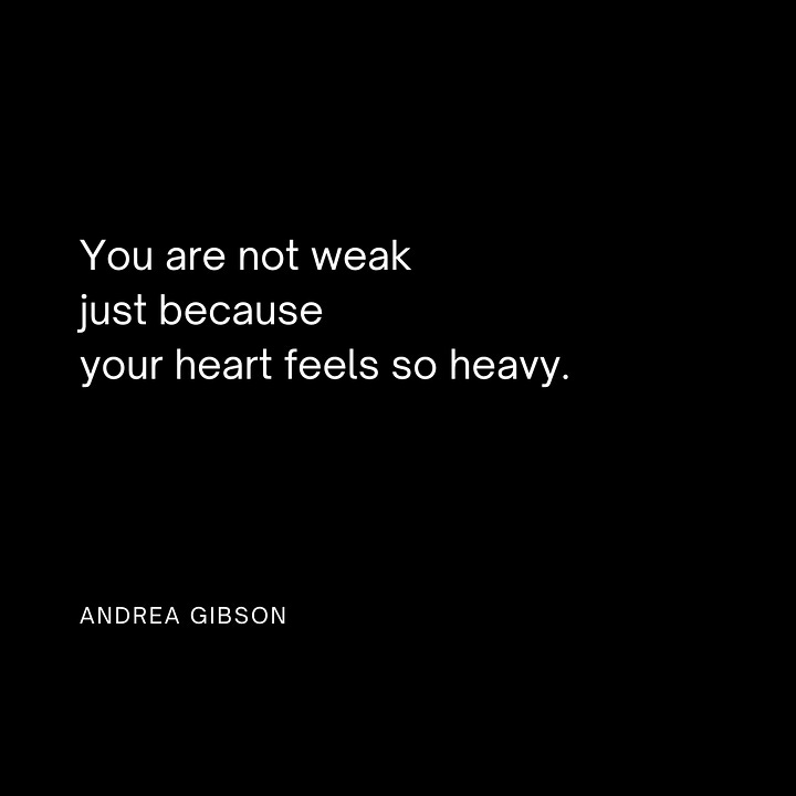 quote 1: a difficult life is not less worth living than a gentle one - andrea gibson quote 2: you are not weak just because your heart feels so heavy - andrea gibson quote 3: let your heart break so your spirit doesn’t - andrea gibson quote 4: alone is the last place you will ever be. - andrea gibson