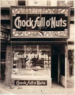 NYC Circa: Chock Full O' Nuts NYC Circa: Chock Full O' Nuts