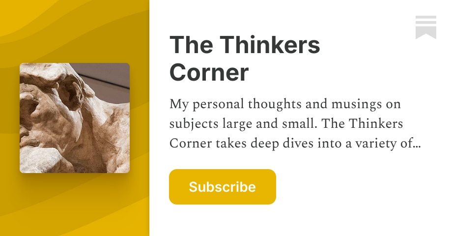 The Thinkers Corner | Bruce Marko | Substack