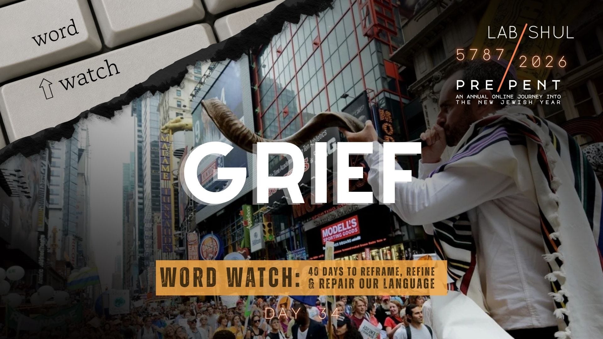 Prepent Day 34: Grief