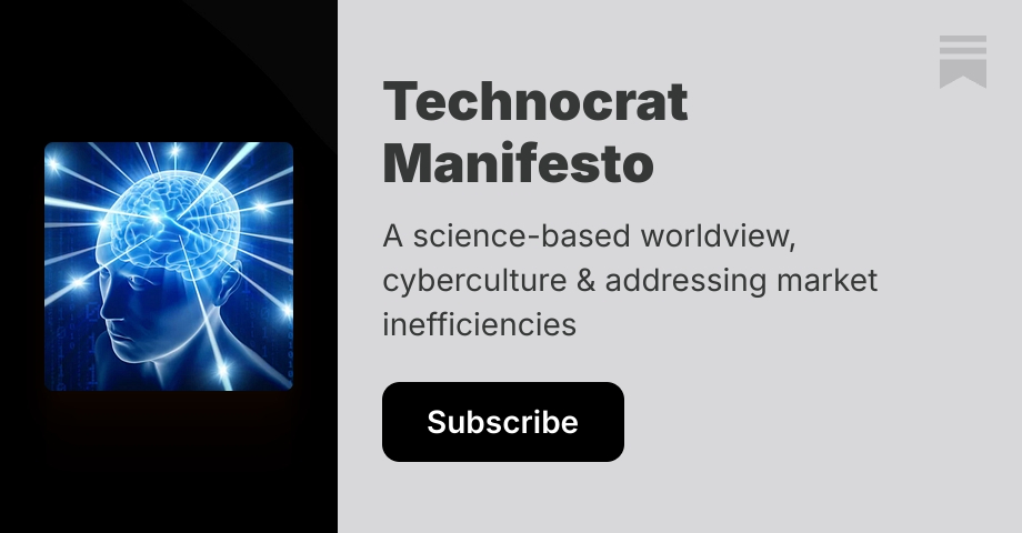 Technocrat Manifesto | Jae | Substack