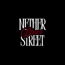 n e t h e r ~ s t r e e t ~ b l u e s