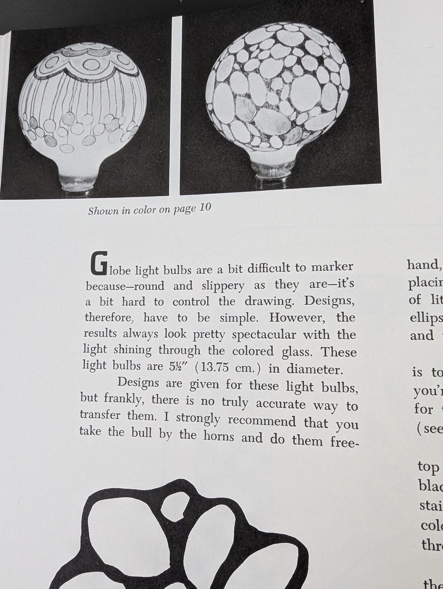 Image from the page in How to Do Everything with Markers about how to draw on light bulbs. The text indicates that it can be difficult. Light bulbs are slippery. It's really hard to transfer the sample design onto the light bulb. "I strongly recommend that you take the bull by teh horns and do them freehand," says Laura Torbet.