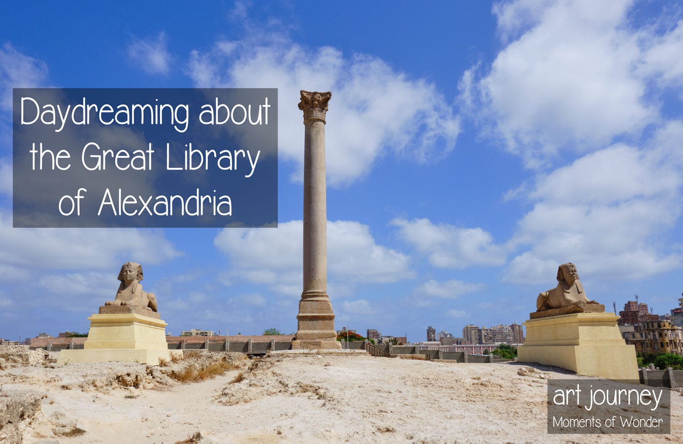 The Serapeum, site of the second Library of Alexandria