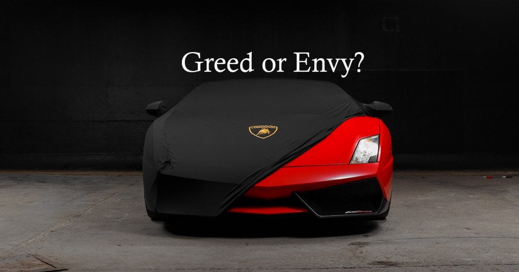 Greed or Envy? 7 deadly sins