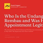 Who Is the Undang of Rembau and Was His Appointment Legitimate?