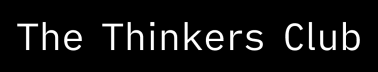 The Thinkers Club