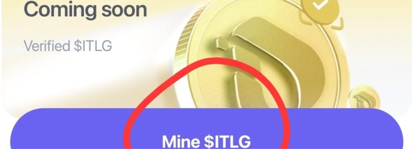 Don't forget to tap the purple '$ITLG Mining' button!