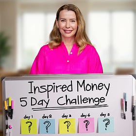 July 6th-10th - 5 Day Inspired Money Challenge