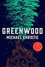 Greenwood: A Novel
